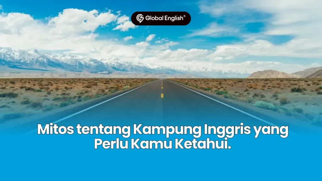 Mitos tentang Kampung Inggris