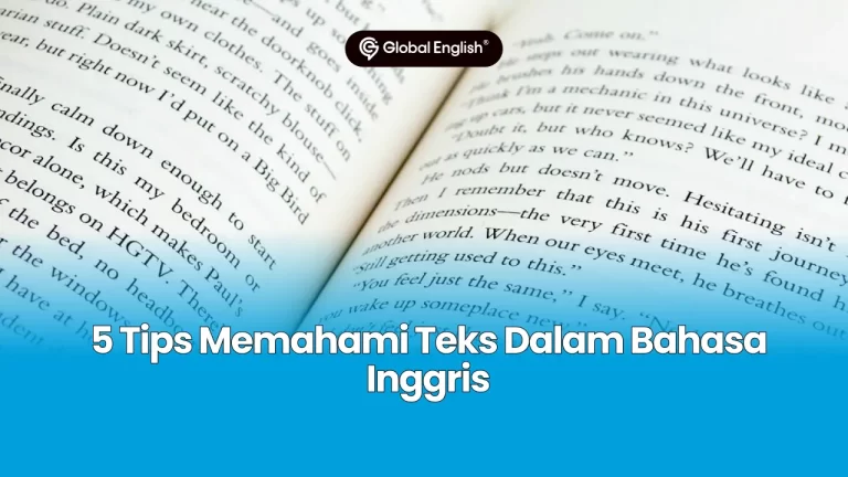 Memahami Teks Dalam Bahasa Inggris