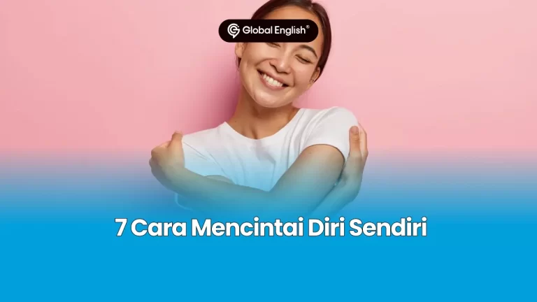 Cara Mencintai Diri Sendiri