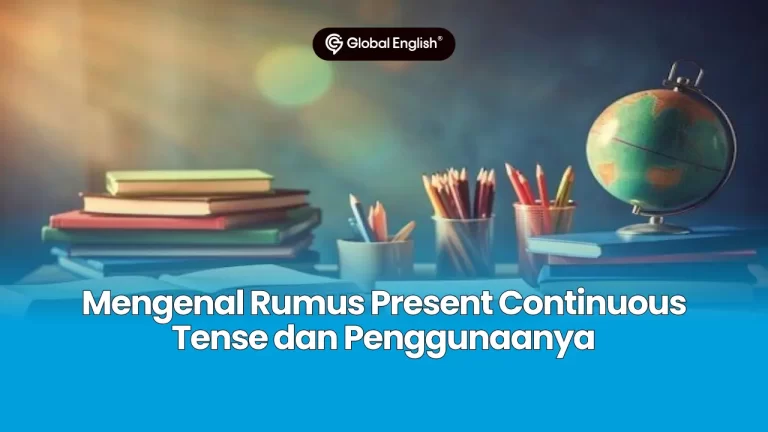 Mengenal Rumus Present Continuous Tense dan Penggunaanya