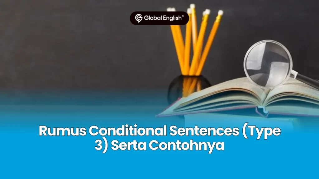 Rumus Conditional Sentences