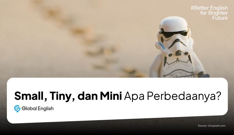 Ilustrasi Small, Tiny, dan Mini Apa Perbedaanya