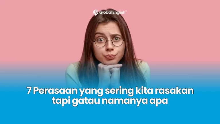 Perasaan yang sering kita rasakan