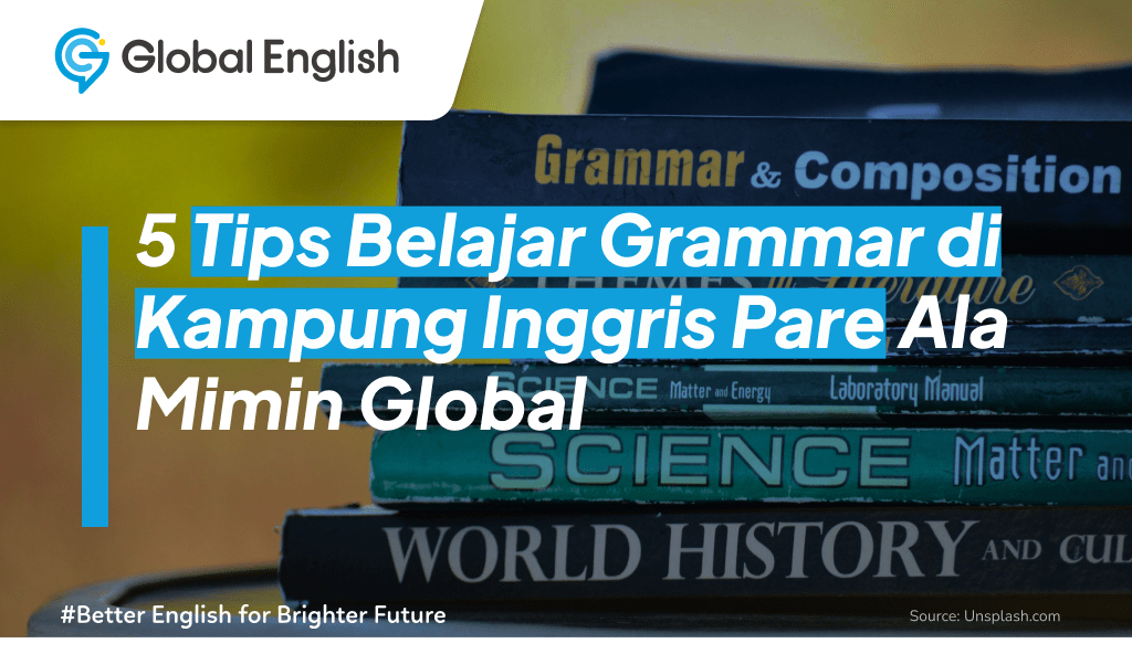 ilustrasi Tips Belajar Grammar di Kampung Inggris Pare