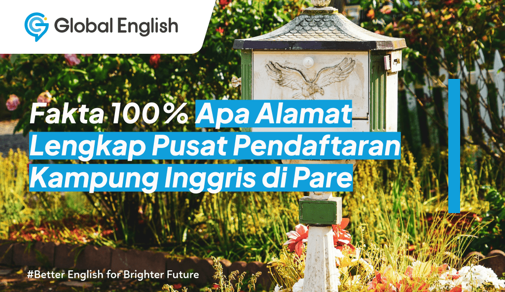 ilustrasi Apa Alamat Lengkap Pusat Pendaftaran Kampung Inggris di Pare