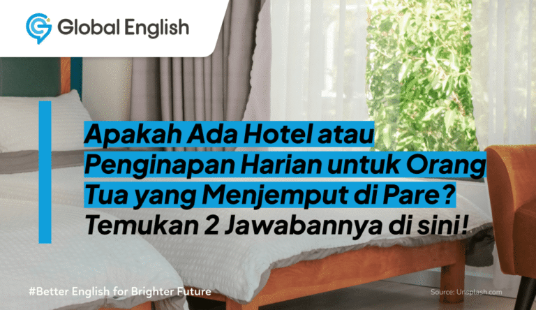 ilustrasi Apakah Ada Hotel atau Penginapan Harian untuk Orang Tua yang Menjemput di Pare