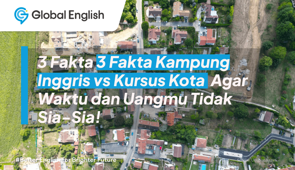 ilustrasi Kampung Inggris vs Kursus Kota