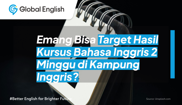 Target Hasil Kursus Bahasa Inggris 2 Minggu di Kampung Inggris