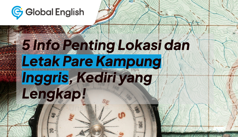 ilustrasi Letak Pare Kampung Inggris